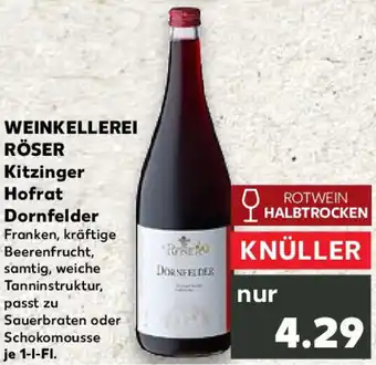 Kaufland WEINKELLEREI RÖSER Kitzinger Hofrat Dornfelder Angebot