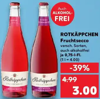 Kaufland ROTKÄPPCHEN Fruchtsecco Angebot