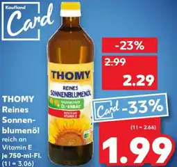 Kaufland THOMY Reines Sonnenblumenöl Angebot