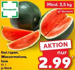 Kaufland Ital./span. Wassermelone, lose Angebot