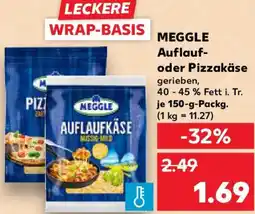 Kaufland MEGGLE Auflauf- oder Pizzakäse Angebot