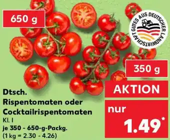 Kaufland Dtsch. Rispentomaten oder Cocktailrispentomaten Angebot