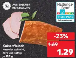 Kaufland Kaiserfleisch Angebot