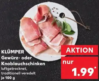 Kaufland KLÜMPER Gewürz- oder Knoblauchschinken Angebot