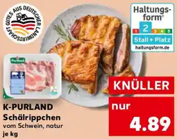 Kaufland K-PURLAND Schälrippchen Angebot