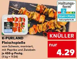 Kaufland K-PURLAND Fleischspieße Angebot