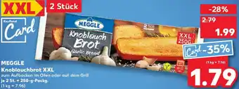 Kaufland MEGGLE Knoblauchbrot XXL Angebot
