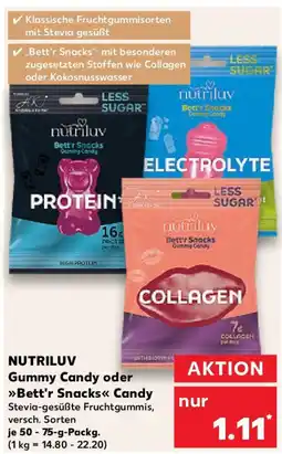 Kaufland NUTRILUV Gummy Candy oder Bett'r Snacks Candy Angebot