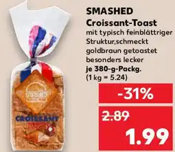 Kaufland SMASHED Croissant-Toast Angebot