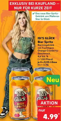 Kaufland ISI'S GLÜCK Bier Spritz Angebot