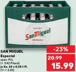 Kaufland SAN MIGUEL Especial Angebot