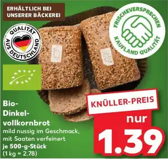 Kaufland Bio- Dinkel- vollkornbrot Angebot