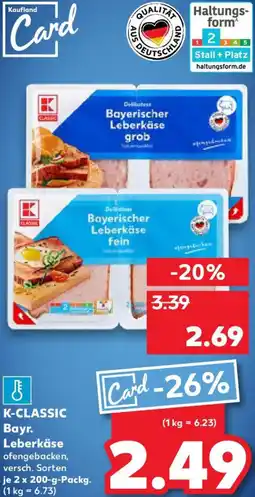 Kaufland K-CLASSIC Bayr. Leberkäse Angebot