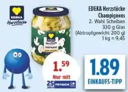 diska EDEKA Herzstücke Champignons Angebot