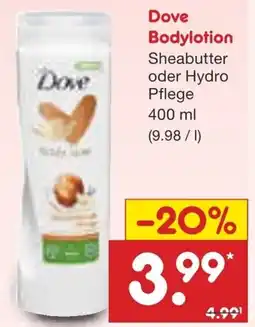 Netto Marken-Discount Dove Bodylotion Sheabutter oder Hydro Pflege Angebot