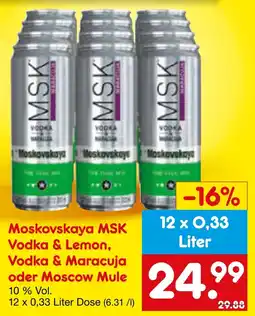 Netto Marken-Discount Moskovskaya MSK-Vodka & Lemon, Vodka & Maracuja oder Moscow Mule Angebot