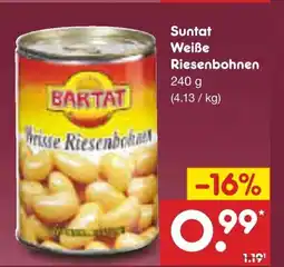 Netto Marken-Discount Suntat Weiße Riesenbohnen Angebot