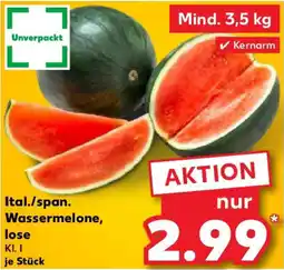 Kaufland Ital./span. Wassermelone, lose Angebot