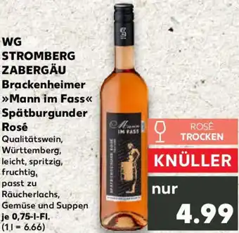 Kaufland WG STROMBERG ZABERGÄU Brackenheimer Mann im Fass Spätburgunder Rosé Angebot