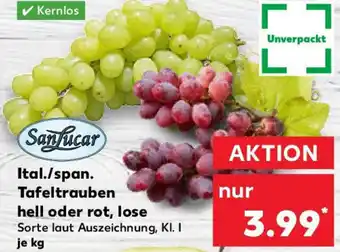 Kaufland Sanlucar Ital./span. Tafeltrauben hell oder rot, lose Angebot