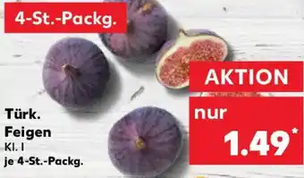 Kaufland Türk. Feigen Angebot