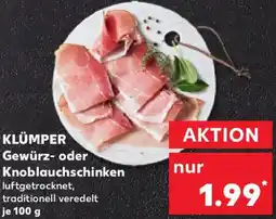 Kaufland KLÜMPER Gewürz- oder Knoblauchschinken Angebot