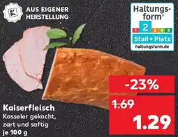 Kaufland Kaiserfleisch Angebot