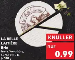 Kaufland LA BELLE LAITIÈRE Brie Angebot