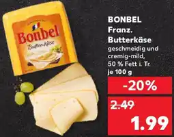 Kaufland BONBEL Franz. Butterkäse Angebot