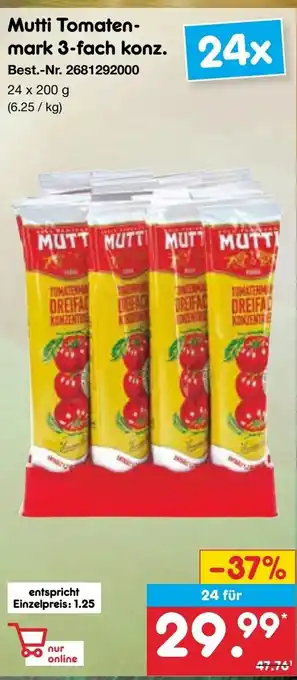 Netto Marken-Discount Mutti Tomatenmark 3-fach konz. Angebot