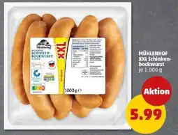 PENNY MÜHLENHOF XXL Schinken- bockwurst Angebot