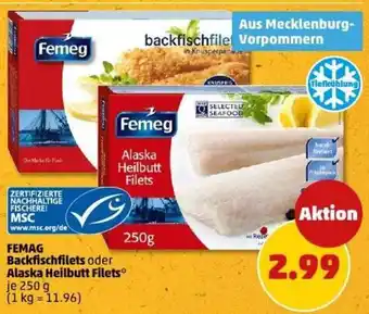 PENNY FEMAG Backfischfilets oder Alaska Heilbutt Filets Angebot