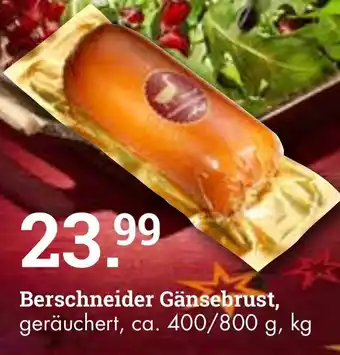 Handelshof Berschneider Gänsebrust 400/800g Angebot