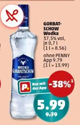 PENNY GORBAT- SCHOW Wodka Angebot