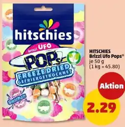 PENNY HITSCHIES Brizzl Ufo Pops Angebot