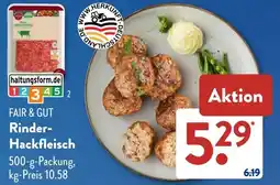 Aldi Süd FAIR & GUT Rinder- Hackfleisch Angebot