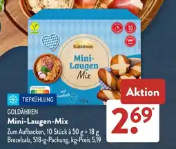 Aldi Süd GOLDÄHREN Mini-Laugen-Mix Angebot
