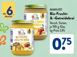 Aldi Süd MAMIA BIO Bio-Frucht- &-Getreidebrei Angebot
