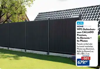 Aldi Süd HOME DELUXE WPC-Sichtschutz- zaun CALLADO Premium, 4x Elemente + 6x Pfosten Angebot