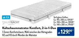 Aldi Süd TRAUMNACHT Kaltschaummatratze Komfort, 2-in-1-Duo Angebot