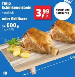 Thomas Philipps Tulip Schinkeneisbein oder Grillhaxe Angebot