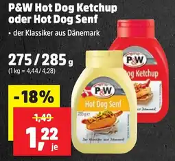 Thomas Philipps P&W Hot Dog Ketchup oder Hot Dog Senf Angebot