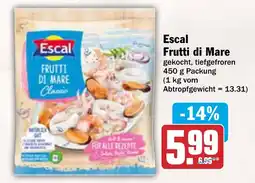 AEZ Escal Frutti di Mare Angebot