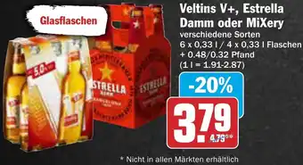 AEZ Veltins V+, Estrella Damm oder Mixery Angebot