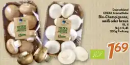 inkoop EDEKA Heimatliebe Bio-Champignons, weiß oder braun Angebot