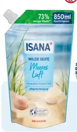 Rossmann Isana Seife im Nachfüllbeutel Angebot