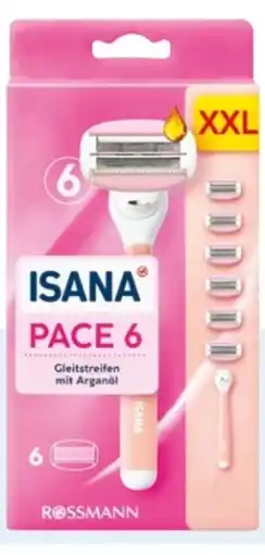 Rossmann Isana Pace 6 Lady Rasierer XXL Angebot