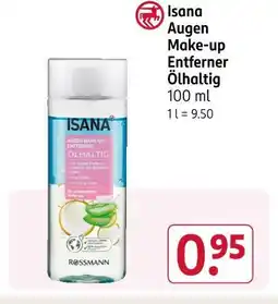 Rossmann Isana augen make-up entferner ölhaltig Angebot