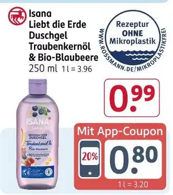 Rossmann Isana liebt die erde duschgel traubenkernöl & bio-blaubeere Angebot