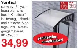 Jawoll JAN PROFI TOOLS Vordach Angebot